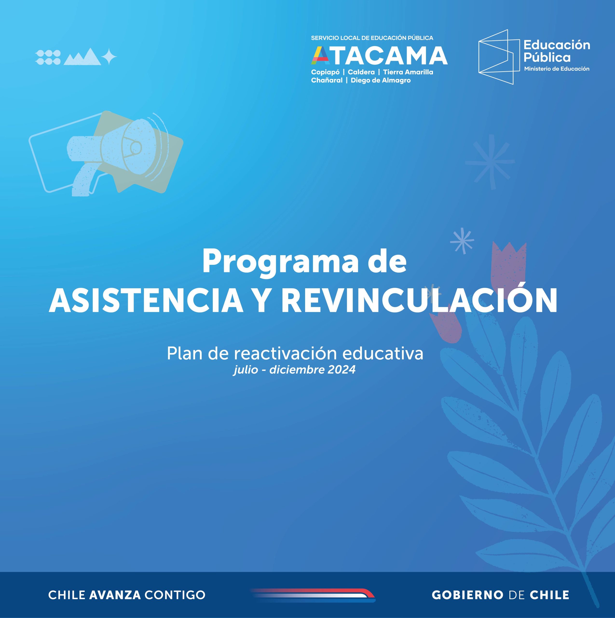 SLEP Atacama refuerza Programa de Asistencia y Revinculación con cobertura total en establecimientos del territorio