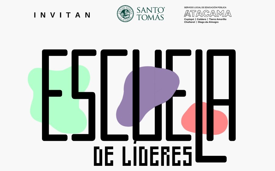 SLEP Atacama y Universidad Santo Tomás preparan la “Escuela de Líderes” dirigida a Centros de Estudiantes de establecimientos públicos