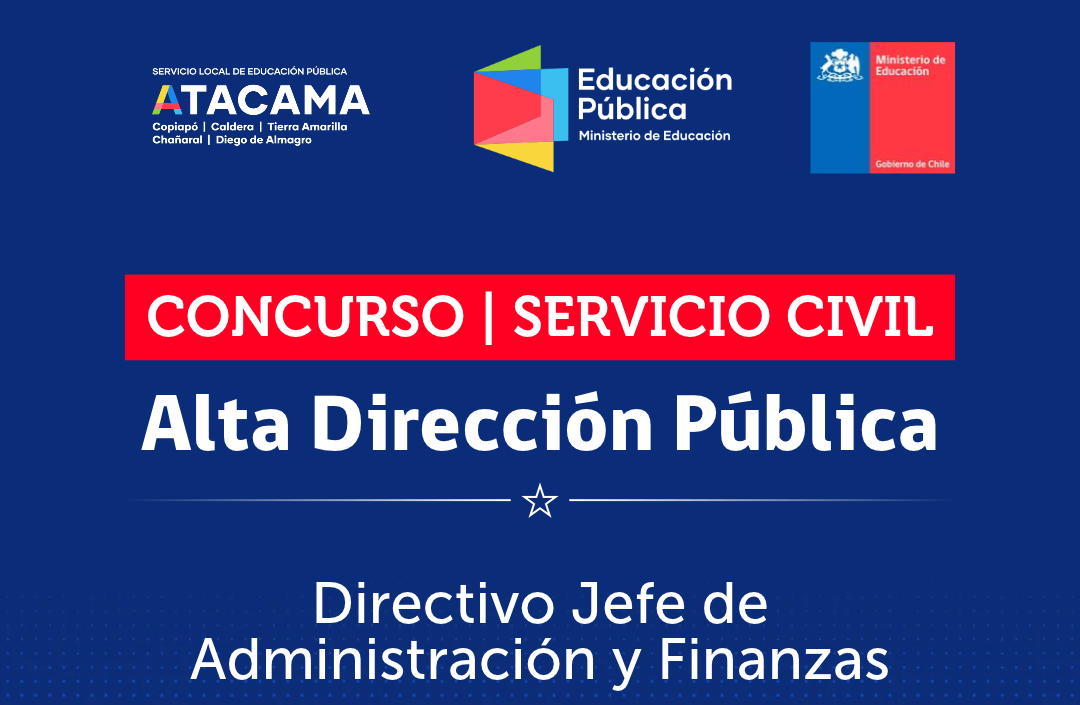 SLEP Atacama informa convocatoria ADP para el cargo de Jefe de Administración y Finanzas